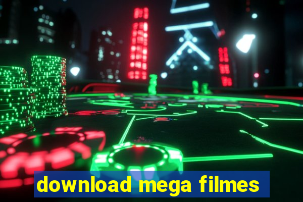 download mega filmes